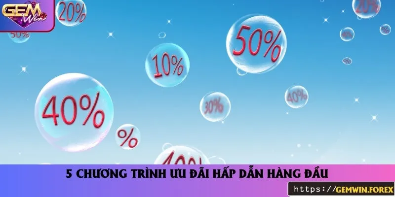 Top 5 ưu đãi bạn không nên bỏ qua