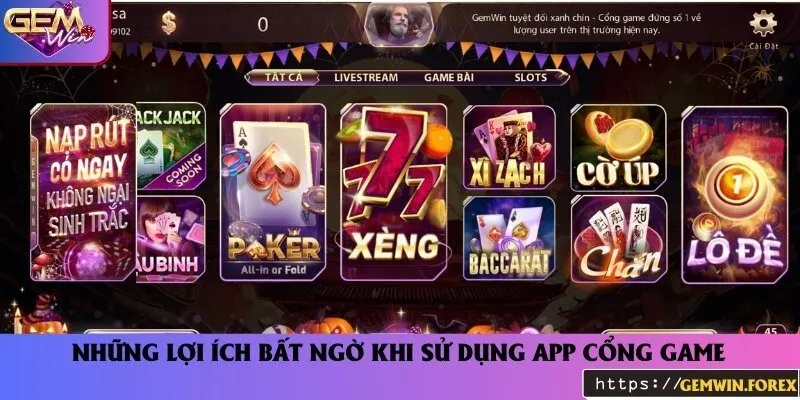 Lý do nên lựa chọn app cổng game để trải nghiệm